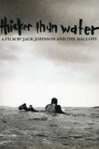 Thicker than Water (2000)