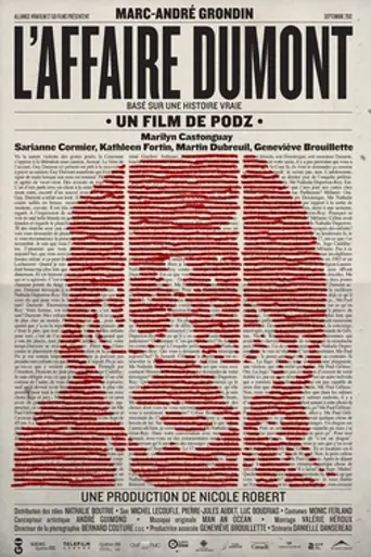 L'Affaire Dumont (2012)