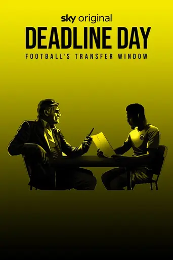 Deadline Day: Football's Transfer Window (2023)