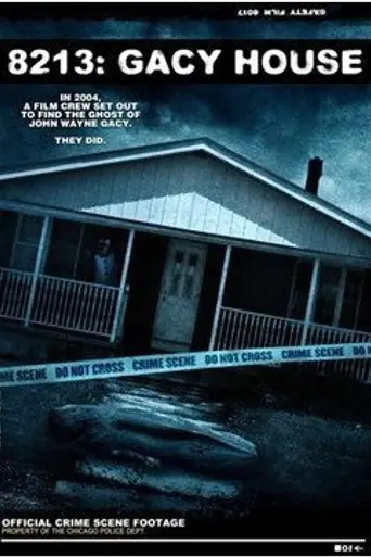 8213: Gacy House (2010)