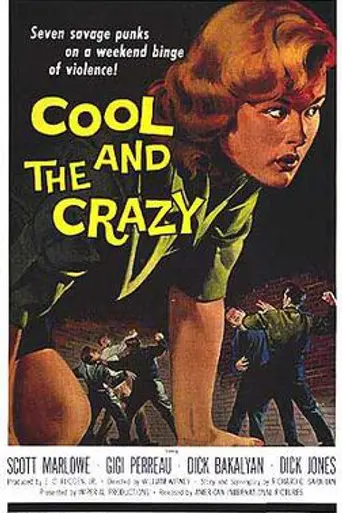 The Cool and the Crazy (1958)