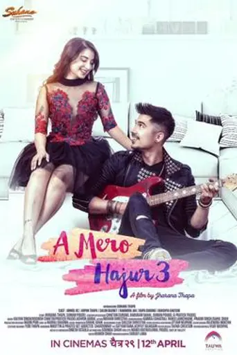 A Mero Hajur 3 (2019)