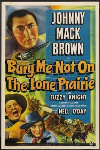 Bury Me Not on the Lone Prairie (1941)