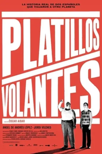 Platillos volantes (2003)