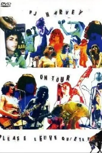 On Tour: Please Leave Quietly (2004)