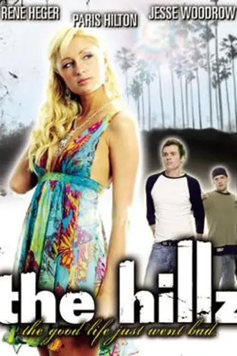 The Hillz (2004)