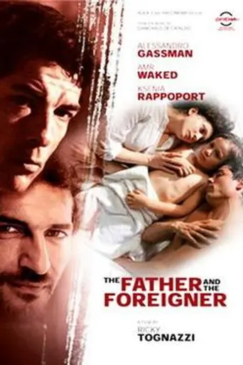 The Father and the Foreigner (2010)