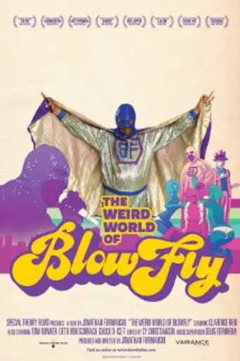 The Weird World of Blowfly (2010)