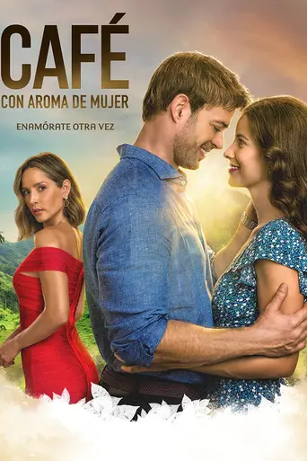 Café con aroma de mujer (2021)