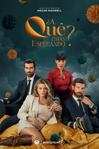 ¿A qué estás esperando? (2024)