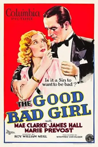 The Good Bad Girl (1931)