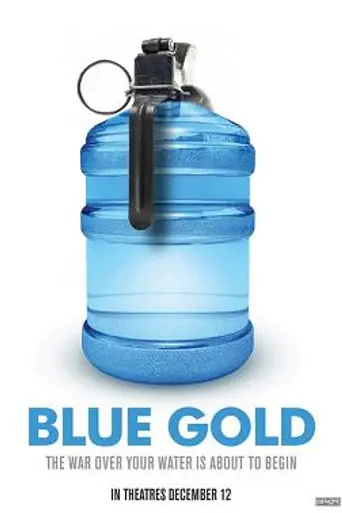 Blue Gold: World Water Wars (2008)