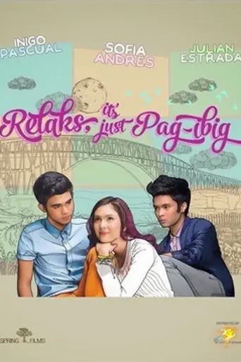 Relaks, It's Just Pag-Ibig (2014)