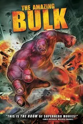 The Amazing Bulk (2012)