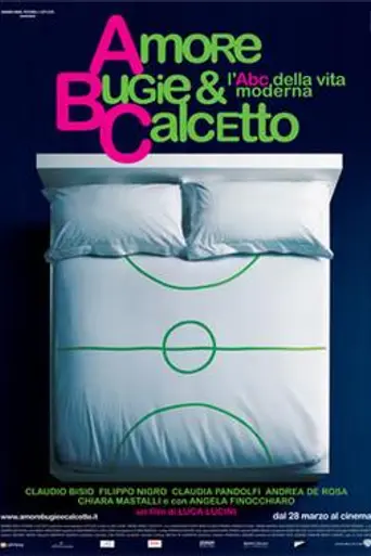 Love, Soccer and Other Catastrophes (2008)