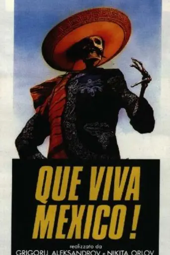 ¡Que viva México! (1932)
