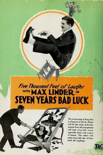 Seven Years Bad Luck (1921)