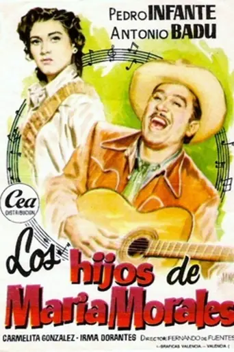 Los hijos de María Morales (1952)