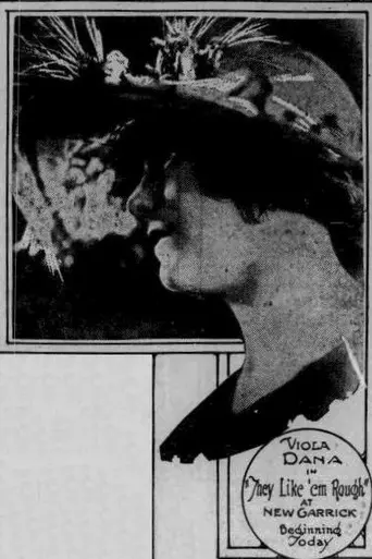 They Like 'Em Rough (1922)