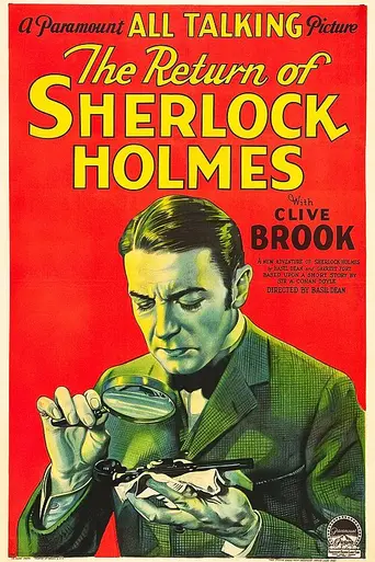 The Return of Sherlock Holmes (película de 1929) (1929)