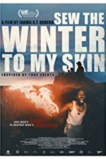 Sew the Winter to My Skin (2018)