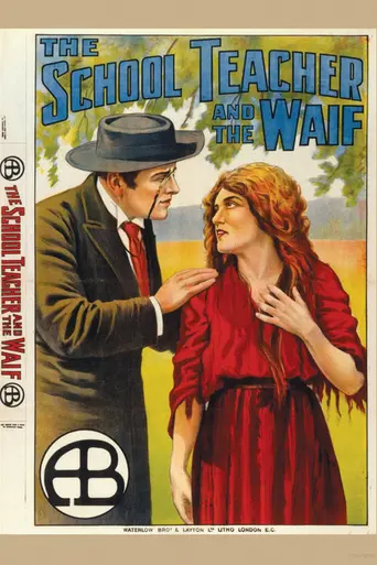 The School Teacher and the Waif (1912)