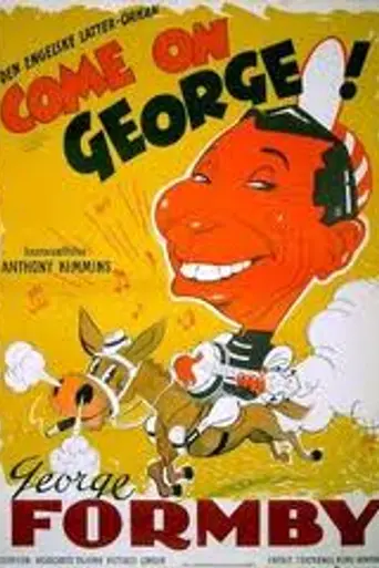 Come On George! (1939)
