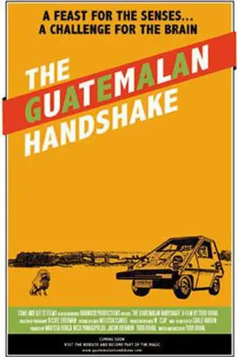The Guatemalan Handshake (2006)