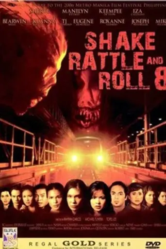 Shake, Rattle and Roll 8 (2006)