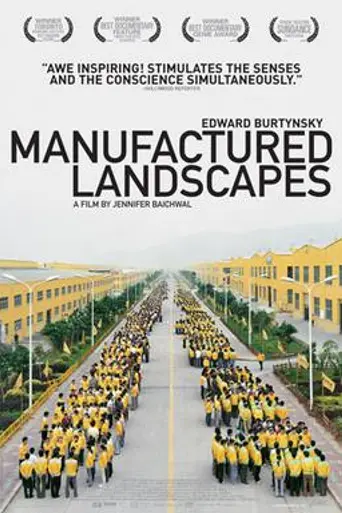 Manufactured Landscapes (2006)