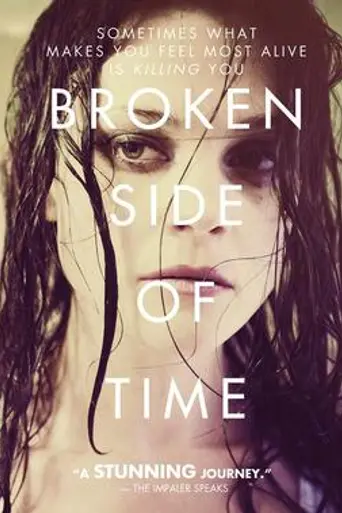 Broken Side of Time (2013)