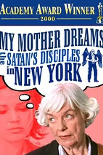 My Mother Dreams the Satan's Disciples in New York (1998)