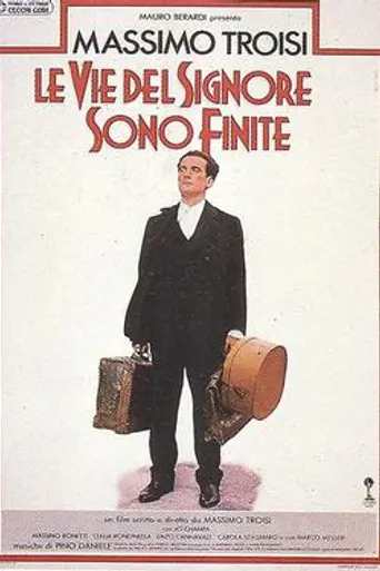 Le vie del Signore sono finite (1987)