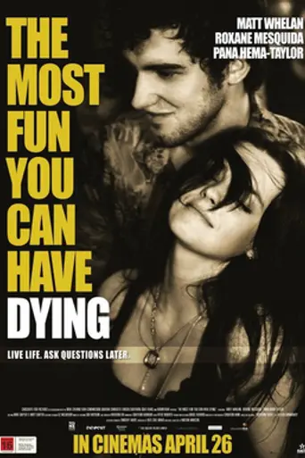 The Most Fun You Can Have Dying (2012)