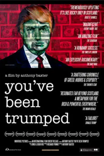 You've Been Trumped (2011)