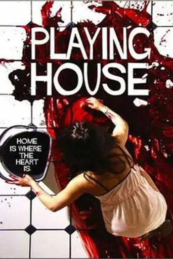 Playing House (2011)