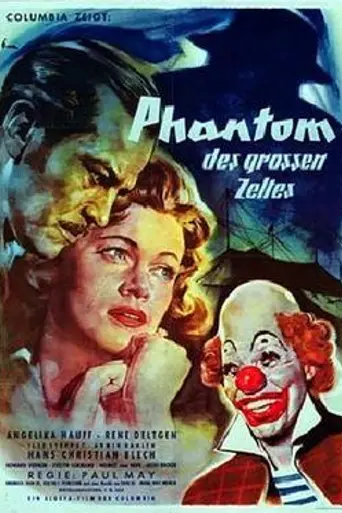 The Phantom of the Big Tent (1954)