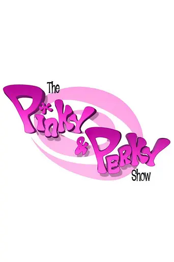 The Pinky and Perky Show (2008)