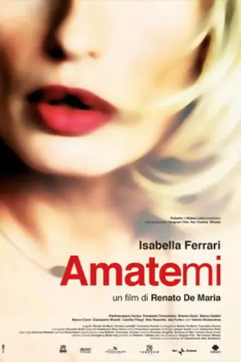 Amatemi (2005)