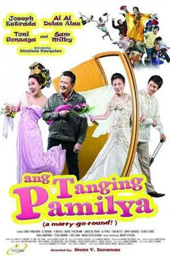 Ang Tanging Pamilya: A Marry Go Round (2009)