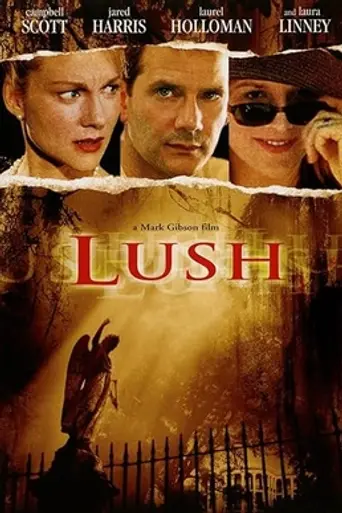 Lush (1999)