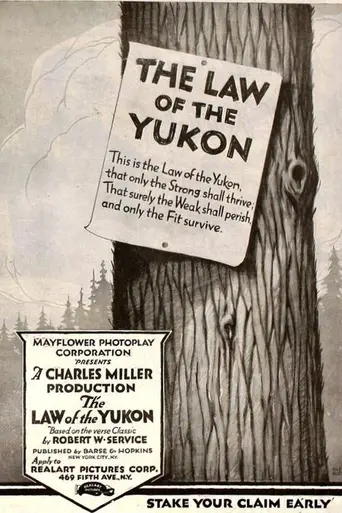 The Law of the Yukon (1920)
