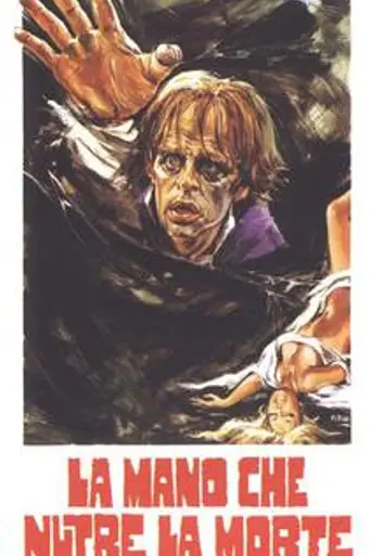 The Hand That Feeds the Dead (1974)