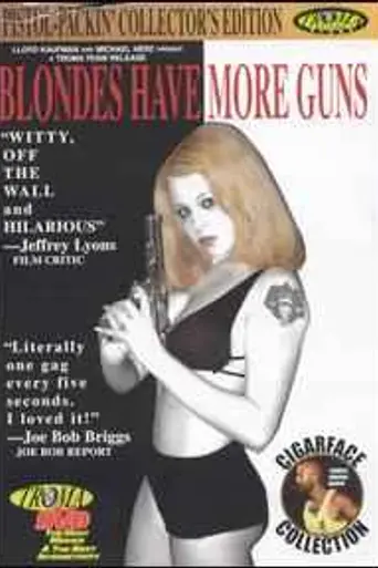 Blondes Have More Guns (1996)