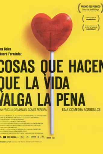 Things That Make Living Worthwhile (2004)