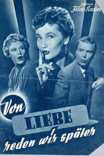We'll Talk About Love Later (1953)