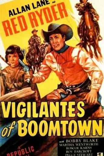 Vigilantes of Boomtown (1947)