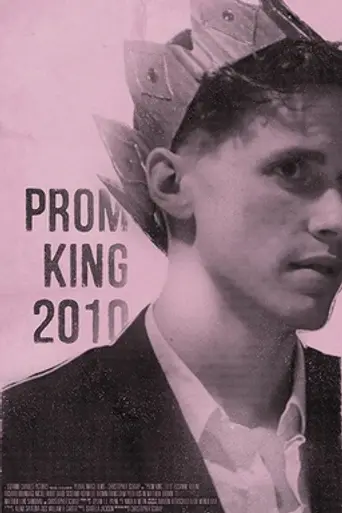 Prom King, 2010 (2017)