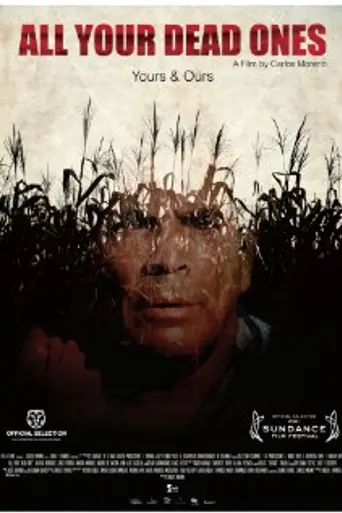All Your Dead Ones (2011)