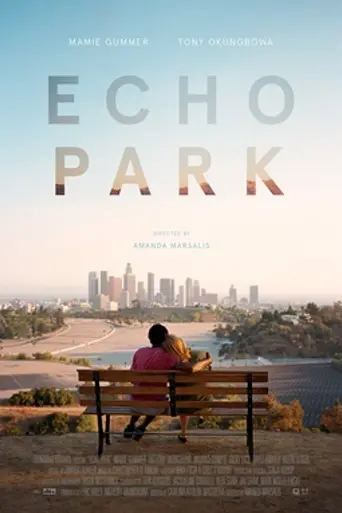 Echo Park (2016)